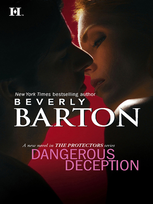 Title details for Dangerous Deception by Beverly Barton - Wait list